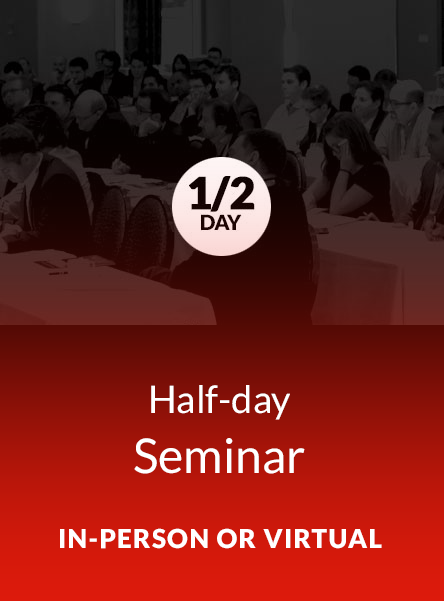 Half-day Seminar In-Person or Virtual